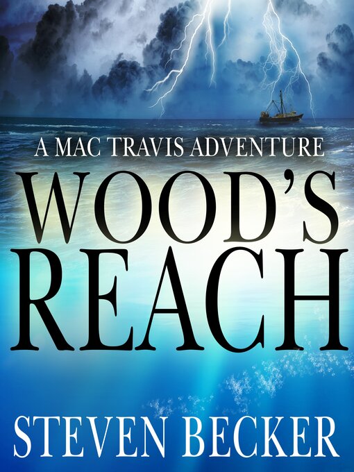 Title details for Wood's Reach by Steven Becker - Wait list